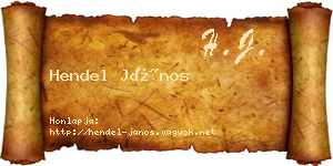 Hendel János névjegykártya